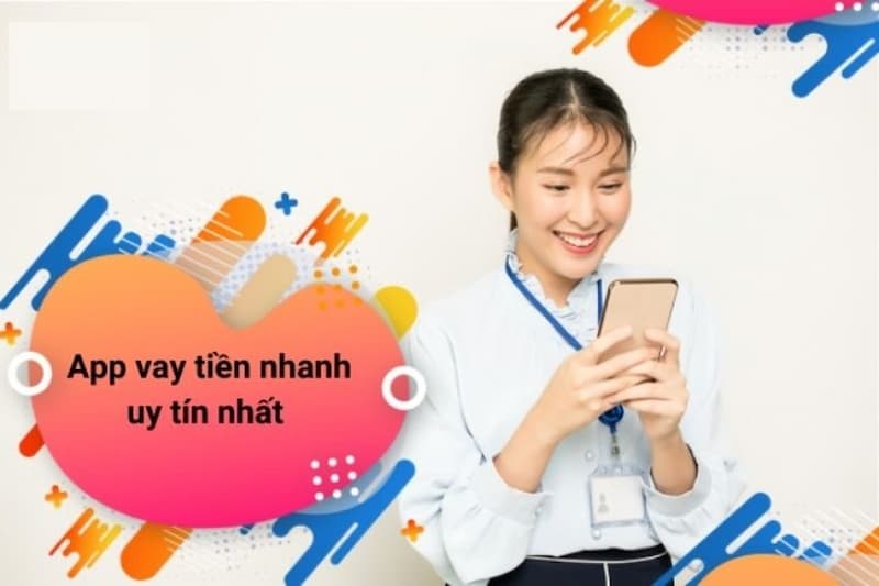 Gọi tên TOP 10 app vay tiền online uy tín